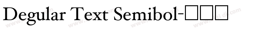 Degular Text Semibol字体转换